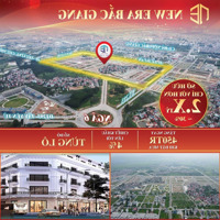 Đón Sóng Đầu Tư Aeon Mall - Mở Bán Liền Kề Khu Đô Thị New Era Bắc Giang