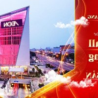 Bán Lô Đất New Era Bắc Giang - Đối Diện Aeon Mall Đang Khởi Công