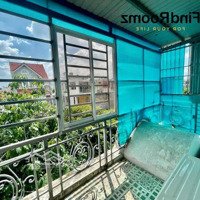 Studio Mới Xây Ban Công Ngay Nguyễn Văn Khối