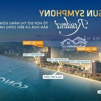 Theo Anh 7 Bồ Đào Nha,Chủ Cắt Lỗ Ngay Căn Hộ Sun Symphony 2 Suất Duy Nhất Rẻ 100 Triệu [1Br, Studio]