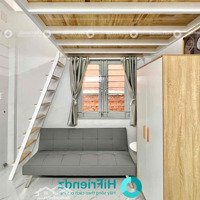 Khai Trương Duplex Mới 100% - Cực Xinh - Full Nội Thất - Sát Cầu Chữ Y