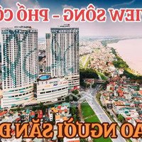 Giá Giật Mình Cho Căn 2 Phòng Ngủview Sông Hồng , Không Mua Được Tiếc Lắm Ac .