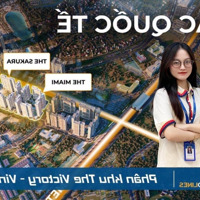 Chính Thức Nhận Booking The Victoria Imperia Smart City - 3 Toà Cuối - 2 Hầm Đỗ Xe - 1 Slot Ô Tô