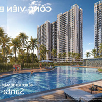 Quỹ Căn 2N Và 3N 117M2 Hoa Hậu- View Công Viên Bể Bơi Nước Mặn- Tổng Ck 7% The Beverly. 0966834865