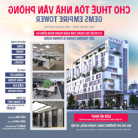 Bql Tòa Nhà Gems Empire Tower 201 Trường Chinh Cho Thuê Mặt Bằng Vp Diện Tích Từ 50M2 - 5000M2