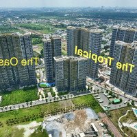 Giỏ Hàng Cđt The Beverly Solari Tt15% Nhận Nhà Ở Ngày Htls 24 Tháng Ck Lên Đến 12%