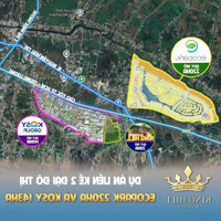 Mở Bán Chính Thức Dự Án Eco Retreat Long An - Ecopark Long An, Suất Nội Bộ Dự Án, Giá Bán 1Ty779 Nền