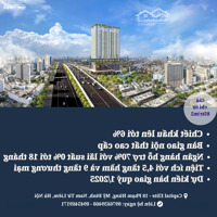 Bán Căn Hộ 105M2 3 Phòng Ngủdự Án Capital Elite 18 Phạm Hùng Giá Ngoại Giao (Chung Cư Mỹ Đình, Cầu Giấy)