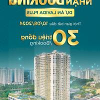 THANH TOÁN 30% NHẬN NHÀ TẠI LAVIDA PLUS Q7 NHÀ MỚI GIAO NGAY, HỖ TRỢ 0% LÃI SUẤT