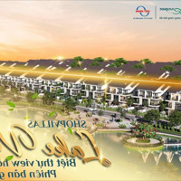 Hot....hot..... Shopvillas Lake View Đẳng Cấp Khác Biệt