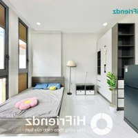 Khai Trương Studio 30M2 - View Kính Ban Công- Full Nội Thất - Cách Mạng Tháng 8 - Giáp Ranh Quận 10