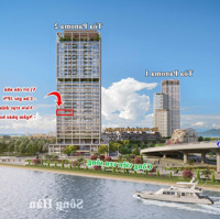 Căn Hộ View Trực Diện Sông Hàn - Giá Giai Đoạn 1 Của Cđt - Hạnh Nguyên