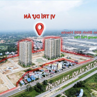 Gia Đình Lo Việc Cần Bán Lô Đất Tái Định Cư Sát Kcn Sam Sung , Đối Diện Chung Cư Yên Bình , Phổ Yên