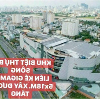 Bán Đất Khu Biệt Thự Bên Sông Hiệp Bình Chánh - 90M2 Giá Bán 9.3 Tỷ