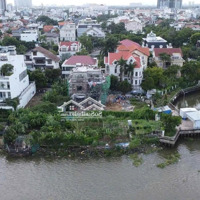 Siêu Phẩm Villa Mặt Sông Sg Duy Nhất Bán Hiện Nay 746M2 Xây 3Tầng Tiện Nhận Hoàn Thiện Theo Ý Riêng