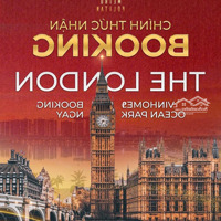 Siêu Hot, The London Tại Vhocp1 Với Chính Sách Cực Tốt Cho Khách Hàng, Tiến Độ Thanh Toán Siêu Giãn