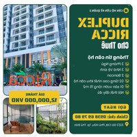 Chính Chủ Cho Thuê Căn Hộ Duplex Ricca