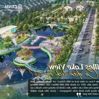 Mở Bán Shopvillas Lake View - Centa Reverside Giỏ Hàng Giá Gốc Cđt Siêu Hiếm Cách Hồ Gươm Chỉ 20Ph