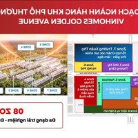 Suất Ng Shophouse Dự Án Vinhomes Golden Avenue Chỉ Từ 1,8 Tỷ(30%) Cam Kết Thuê Lại 16%/4 Năm