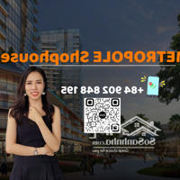 Cho Thuê Shophouse Metropole Opera, 200M2 - Vị Trí Đẹp, Giá 5000$ Net