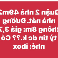 Bán Nhà Nát 49M2 ( Q2 Củ ) Đường 8M Thông: Giá Bán 3,7 Tỷ: Liên Hệ: 0904433379