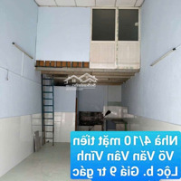 Nhà Mặt Tiền Đường Võ Văn Vân Vĩnh Lộc Bdt 4×10 Gác Lửng Buôn Bán Ok