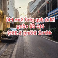 Bán Nhà Đẹp Ôtô Đỗ Cổng Phố Kim Mã 46M2 5Tầng Mặt Tiền 4.5M 5.35Tỷ Ba Đình Lh Ngay E.hoàng Anh