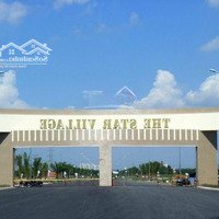 Cần Bán Đất Nền Dự Án The Star Village Giá Chỉ 2,558 Tỷ Vnd