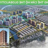 Khám Phá Siêu Phẩm Căn Hộ Đẳng Cấp Tại The Global City