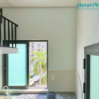 Duplex New 100% Full Nội Thất Máy Giặt Riêng 20M2 Ngay Hoàng Hoa Thám