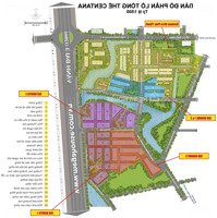 Chỉ Còn Vài Nền Đẹp Nhất Centana City Điền Phúc Thành Giá Từ 4.1 Tỷ/Lô 85M2 Thôi Khách Ơi