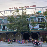 Bán Shophouse Đẹp Tại Chợ Du Lịch Lào Cai, Giá Cực Chất 2,55 Tỷ Vnd, Diện Tích 121M2