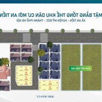 Khu Dân Cư Mới An Tiến - Mỹ Đức Cực Đẹp, Gần 3 Trường Học