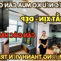 Kiều Trinh -Chắc Chắn Sẽ Rất Tiếc Nếu Ko Mua Căn Góc 67M2 Này Tại Mường Thanh Viễn Triều