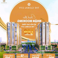 Siêu Phẩm Duy Nhất Tại The Global City, 100 Triệu/M², 113.54M², 3 Phòng Ngủ 2Pt