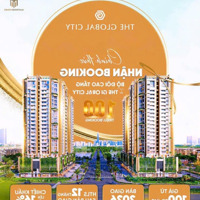 Chấn Động!! Giá Rumor Căn Hộ Global City Chỉ Từ 100 Triệu/M2.
Liên Hệ Ngay 0931202225