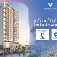 Cực Hot! Tung Giỏ Hàng Hơn 50 Căn The Vista Residence Ngay "Quận Nhất" Đà Nẵng - Ht Vay70% Lãi 0%