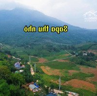 Khỏi Cần Phải Bàn - Kiếm Đâu Ra Lô Đất Ví Như Sapa Thứ 2 Đẹp Nhất Khu Ạ! Em Trung: 0903.455.996