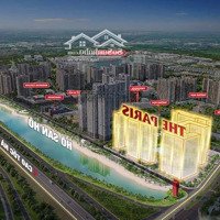 Nhận Booking The Paris -Chỉ Cần Vốn 10% Tt Giãn 4 Năm, Chiết Khấu 7% Đóng 0,6%/ Tháng. Ocean Park 1