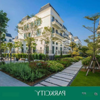 Biệt Thự Liền Kề Parkcity Diện Tích Từ 120 - 360M2 Giá Tốt , Chỉ Từ 2X Tỷ/Căn. Liên Hệ: 09378.55599