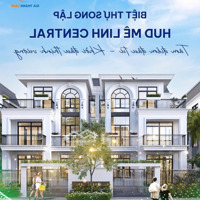 Biệt Thự Song Lập 250M2 Tại Hud Mê Linh - Cetral