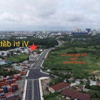 Bán Đất Gần Làng Đại Học Quốc Gia Tp.dĩ An