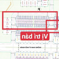 Chính Chủ Gửi Bán Nhanh 15 Lô Phân Khu V6 Vị Trí Đẹp Nhất Fpt City Giá Rẽ