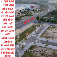 Đất Đẹp - Giá Tốt - Cần Bán Nhanh Lô Góc Vị Trí Đắc Địa Tại Yên Hòa, Yên Mỹ, Hưng Yên