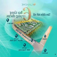 Bán Nhà Phố La Home Bến Lức Long An - Gần Mỹ Hoà - Bình Chánh Giá Nhỉnh 3 Tỷ