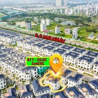 Chính Chủ Bán Đơn Lập 293M2 Kđt Vườn Cam, Hướng Mát, Giá Đầu Tư Chỉ 108 Triệu/M2