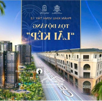 Hot Hot Hot!!! Bán Liền Kề Shophouse 75M2 Ở Vịnh Tây 12, Giá Chỉ Từ 9 Tỷ Tại Vinhomes Ocean Park 3