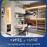 Căn Hộ Skyone, Thanh Toán 10% Ngưng Đến Khi Nhận Nhà, Bàn Giao Nội Thất Cao Cấp, Quà Tặng Hấp Dẫn