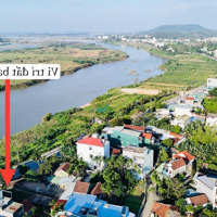 Cần Bán Mặt Tiên View Sông Đương Tế Hanh Ngay Cầu Thạch Bích Vị Trí Mặt Sông Xanh Khu Biệt Thự