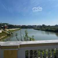 Bán X3 Lương Nỗ View Hồ 2 Mặt Tiền Trước Sau